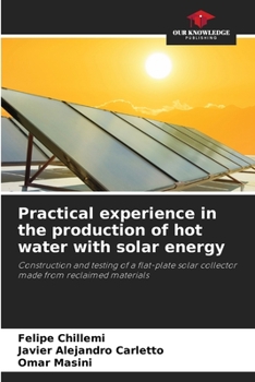 Paperback Practical experience in the production of hot water with solar energy Book