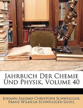 Paperback Jahrbuch Der Chemie Und Physik, Volume 40 [German] Book