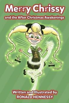 Paperback Merry Chrissy and the After Christmas Awakenings Book