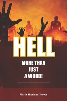 Paperback HELL More Than Just A Word Book