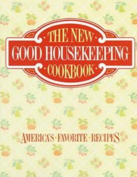 Hardcover The New Good Housekeeping Cookbook Book