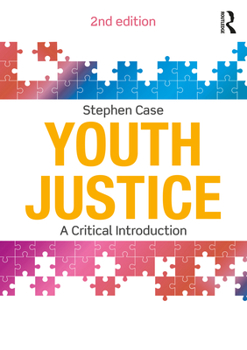 Paperback Youth Justice: A Critical Introduction Book