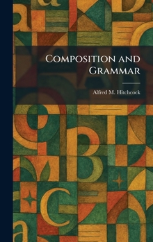 Hardcover Composition and Grammar Book