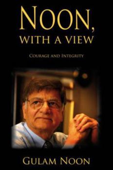 Hardcover Noon with a View: Courage and Integrity Book