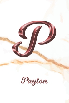 Payton: Sketchbook | Blank Imaginative Sketch Book Paper | Letter P Rose Gold White Marble Pink Effect Cover | Teach & Practice Drawing for ... Doodle Pad | Create, Imagine & Learn to Draw