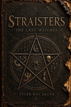 Paperback Straisters: The Last Witches Book