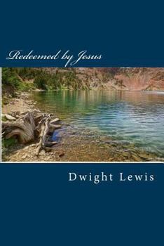 Paperback Redeemed by Jesus Book