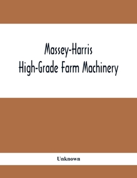Paperback Massey-Harris High-Grade Farm Machinery Book