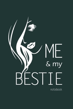 Paperback Me and My Bestie Notebook, Blank Write-in Journal, Dotted Lines, Wide Ruled, Medium (A5) 6 x 9 In (Olive Green) Book