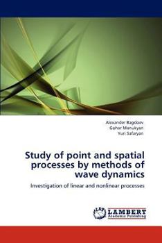 Paperback Study of Point and Spatial Processes by Methods of Wave Dynamics Book