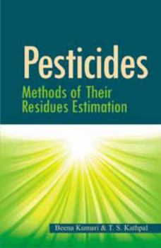 Pesticides: Methods of Their Residues Estimation