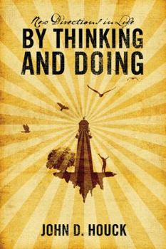 Paperback New Directions in Life by Thinking and Doing Book
