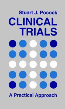 Hardcover Clinical Trials: A Practical Approach Book