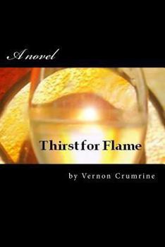 Paperback Thirst For Flame Book