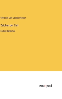 Hardcover Zeichen der Zeit: Erstes Bändchen [German] Book