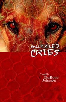 Paperback Muzzled Cries Book