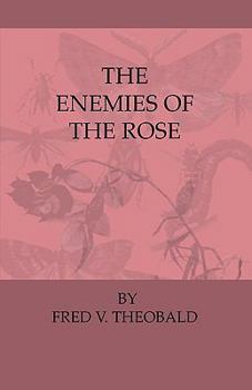 Paperback The Enemies of the Rose Book