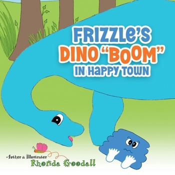 Paperback Frizzle's Dino "Boom" in Happy Town Book