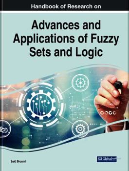 Advances and Applications of Fuzzy Sets and Logic