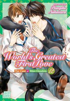 Paperback The World's Greatest First Love, Vol. 12: The Case of Ritsu Onodera Book