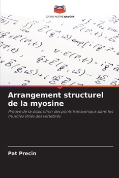 Paperback Arrangement structurel de la myosine [French] Book