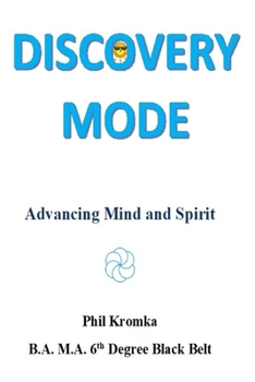 Paperback Discovery Mode: Advancing Mind and Spirit Book