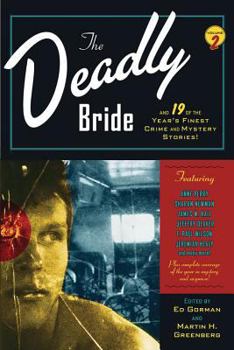 The Deadly Bride and 19 of the Year's Finest Crime and Mystery Stories - Book  of the Year's Finest Crime and Mystery Stories