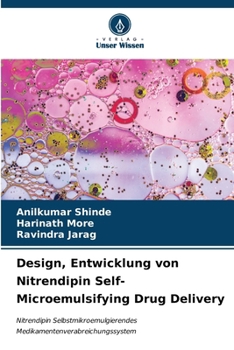 Paperback Design, Entwicklung von Nitrendipin Self-Microemulsifying Drug Delivery [German] Book