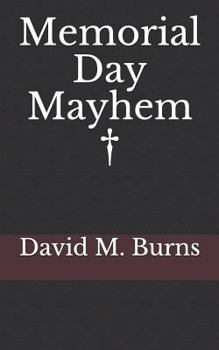 Paperback Memorial Day Mayhem Book