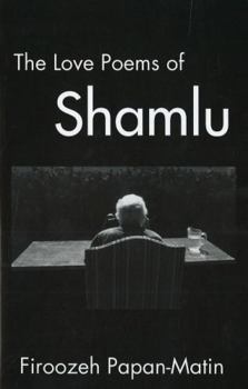 The Love Poems of Ahmad Shamlu