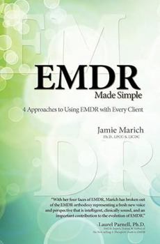 Paperback EMDR Made Simple: 4 Approaches to Using EMDR with Every Client Book