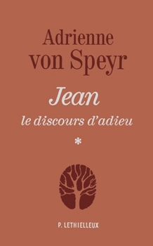 Paperback Jean: le discours d'adieu tome 1 [French] Book