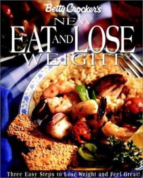 Paperback Betty Crocker's New Eat and Lose Weight Book
