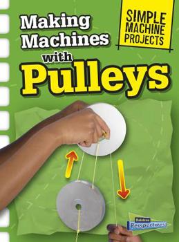 Hardcover Making Machines with Pulleys Book