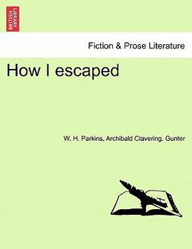 Paperback How I Escaped Book