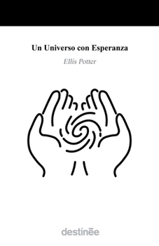 Paperback Un Universo con Esperanza [Spanish] Book