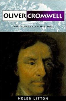 Paperback Oliver Cromwell: An Illustrated History Book