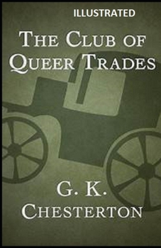 Paperback The Club of Queer Trades Illustrated Book