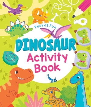 Paperback Pocket Fun: Dinosaur Activity Book