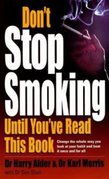 Paperback Don't Stop Smoking Until You've Read This Book