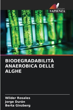Paperback Biodegradabilità Anaerobica Delle Alghe [Italian] Book