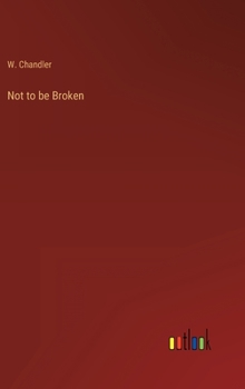 Hardcover Not to be Broken Book