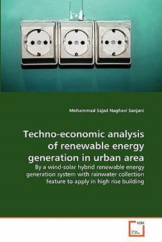 Paperback Techno-economic analysis of renewable energy generation in urban area Book