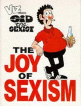 Paperback Sid the Sexist Book