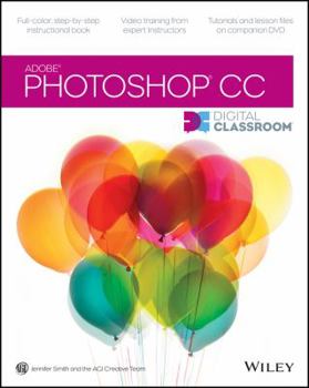 Paperback Photoshop CC Digital Classroom Book