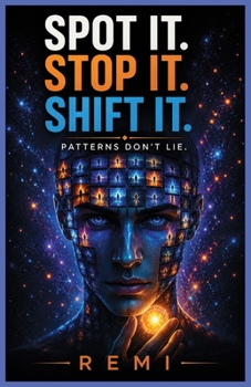 Paperback Spot It Stop It Shift It: Patterns Don't Lie Book