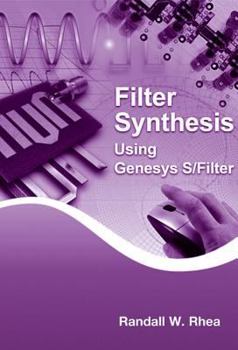 Hardcover Filter Synthesis Using Genesys S/Filter Book