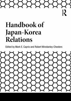 Hardcover Handbook of Japan-Korea Relations Book