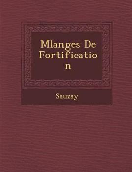 Paperback M Langes de Fortification [French] Book