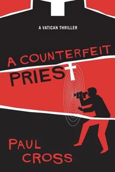 Paperback A Counterfeit Priest Book